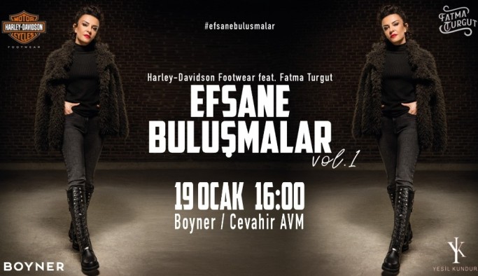 Fatma Turgut ’Efsane Buluşmalar’ kapsamında sevenleriyle buluşuyor