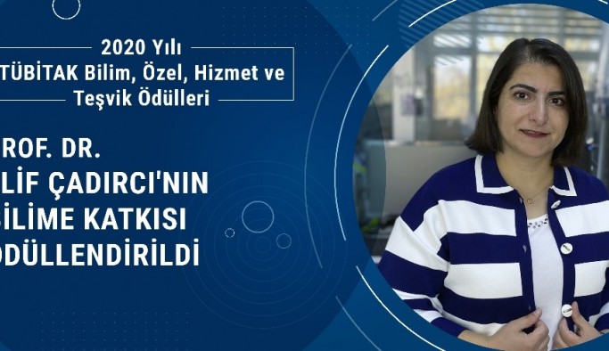 Prof. Dr. Elif Çadırcı’nın bilime katkısı ödüllendirildi