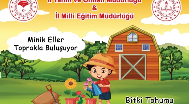 Erzurum'da "Minik Eller Toprakla Buluşuyor"