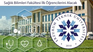 ETÜ Sağlık Bilimleri Fakültesi ilk öğrencilerini alacak