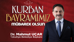 Başkan Uçar'dan Kurban Bayramı Mesajı