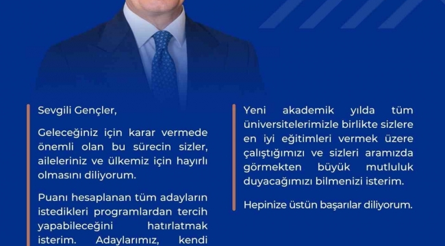 YÖK Başkanı Özvar'dan üniversite tercihi yapacaklara mesaj