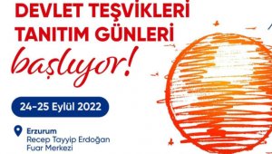 "Devlet Teşvikleri Tanıtım Günleri" Erzurum'da gençlerle buluşuyor