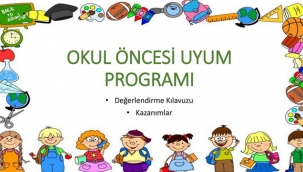 Uyum programı başlıyor