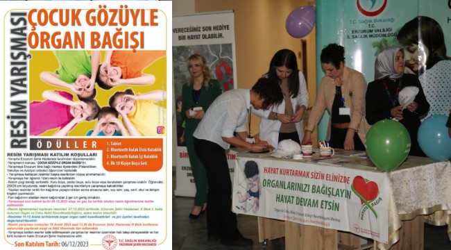 Erzurum Şehir Hastanesi'nde organ bağışı farkındalığı