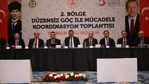 Erzurum'da Düzensiz Göçle Mücadele Koordinasyon Toplantısı