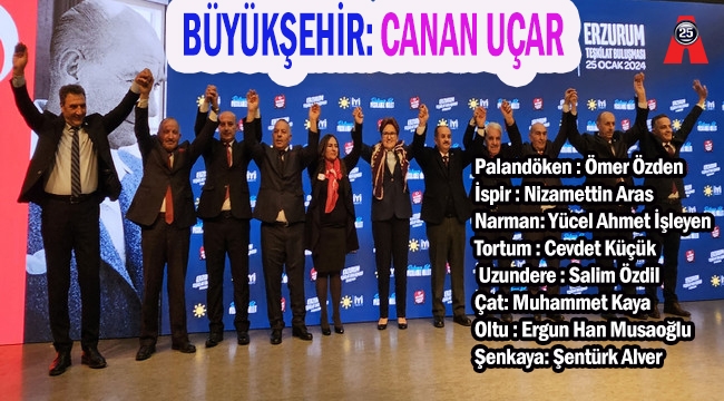 Akşener, Erzurum adaylarını açıkladı