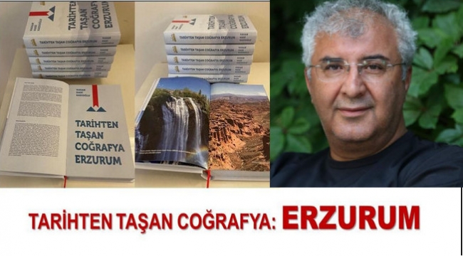 Erzurum sevdalısı bir doktorun kaleminden "Tarihten Taşan Coğrafya Erzurum"