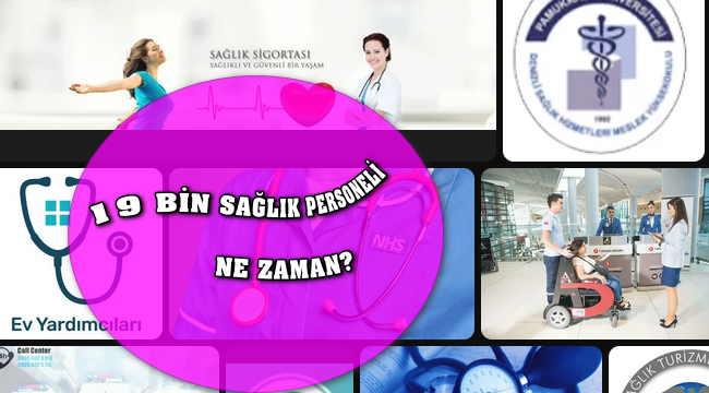 19 bin personel alınacak