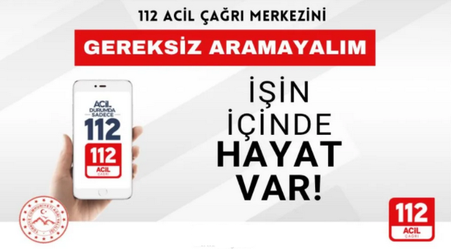 Erzurum'da 6 ayda 100 bin asılsız çağrı
