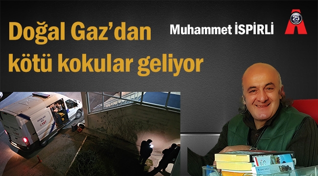 Sayın Sekmen, Sayın Vekiller; Bu koku alev alabilir!