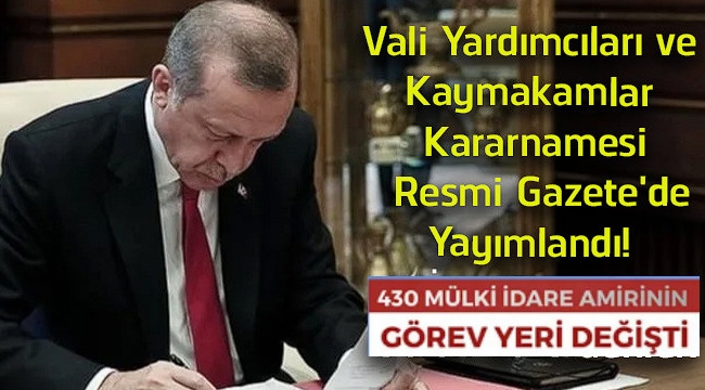 Erzurum'da da 28 mülki idare amirinin görev yeri değişti