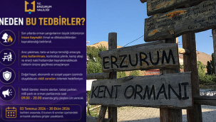 Erzurum'da Ormanlara Giriş Yasağı