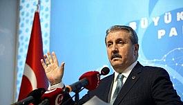 BBP Genel Başkanı Destici'den gündeme dair değerlendirmeler