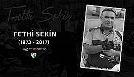 Bursaspor Kulübü, Fethi Sekin'i unutmadı